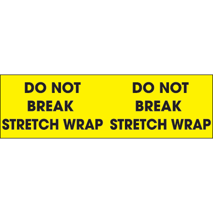 3 x 10" - "Do Not Break Stretch Wrap" (Fluorescent Yellow) Labels